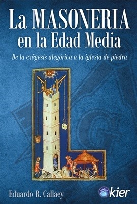 LA MASONERIA EN LA EDAD MEDIA