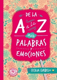 MIS PALABRAS Y EMOCIONES DE LA A A LA Z