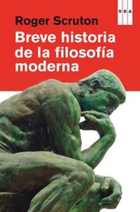 BREVE HISTORIA DE LA FILOSOFÍA MODERNA