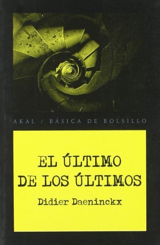 EL ÚLTIMO DE LOS ÚLTIMOS