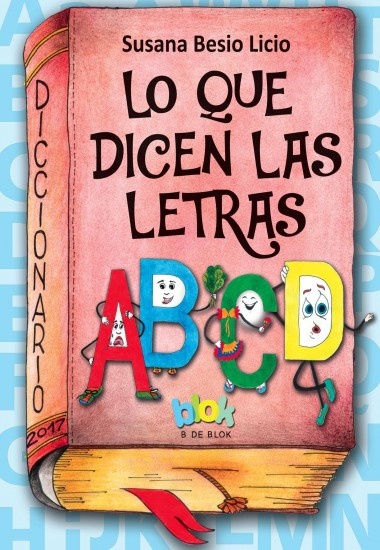LO QUE DICEN LAS LETRAS