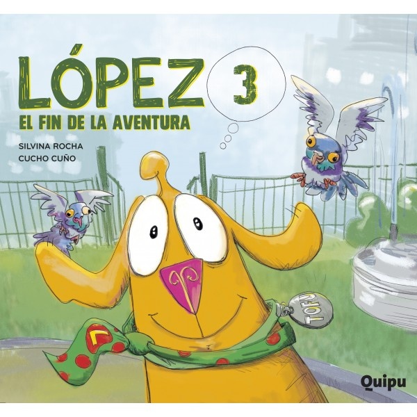 LÓPEZ 3. EL FIN DE LA AVENTURA