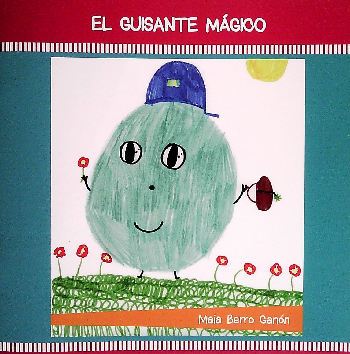 EL GUISANTE MÁGICO