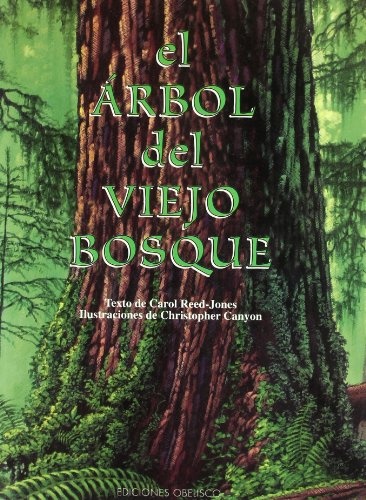 EL ÁRBOL DEL VIEJO BOSQUE