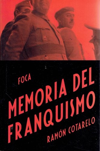 MEMORIA DEL FRANQUISMO
