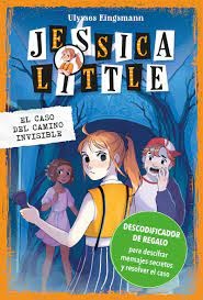 JESSICA LITTLE 2: EL CASO DEL CAMINO INVISIBLE