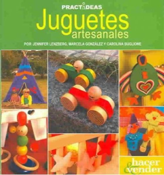 JUGUETES ARTESANALES / PRACTIDEAS