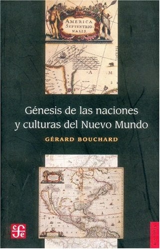 GENESIS DE LAS NACIONES Y CULTURAS DEL NUEVO MUNDO