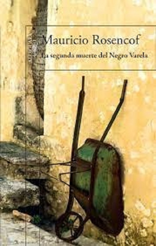 SEGUNDA MUERTE DEL NEGRO VARELA