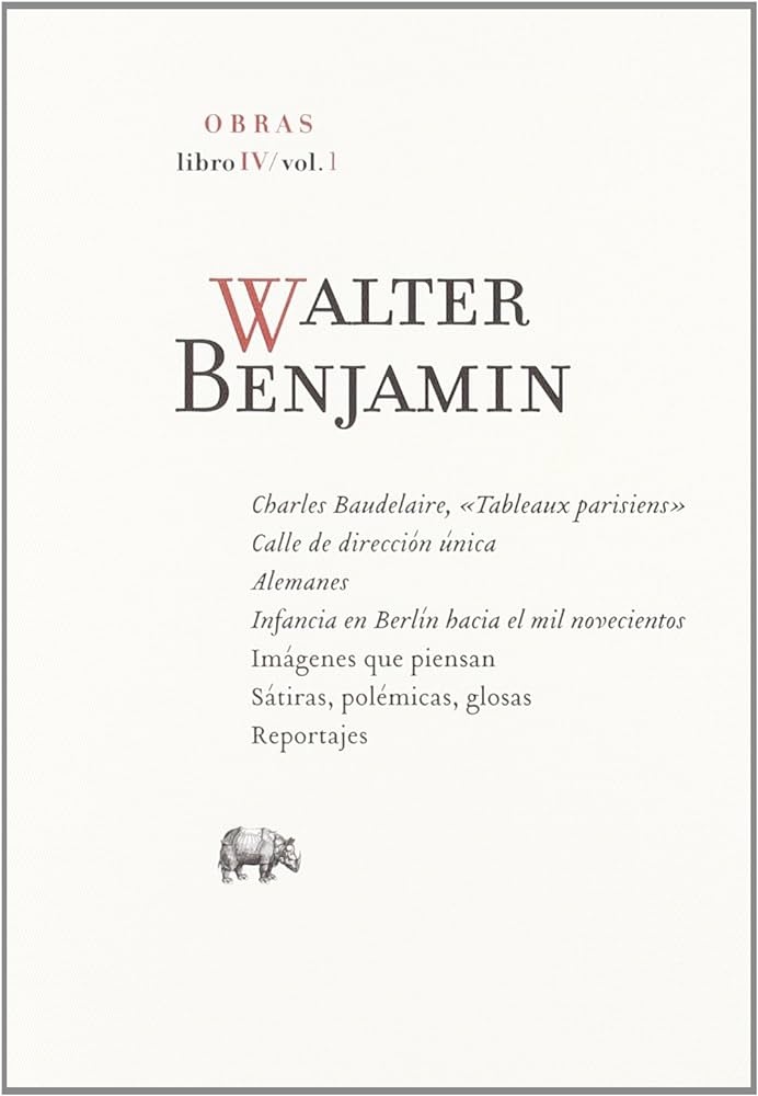 OBRAS. LIBRO IV-1 WALTER BENJAMIN