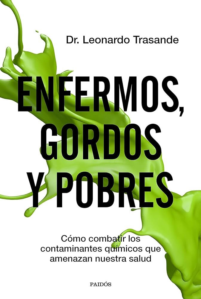 ENFERMOS, GORDOS Y POBRES