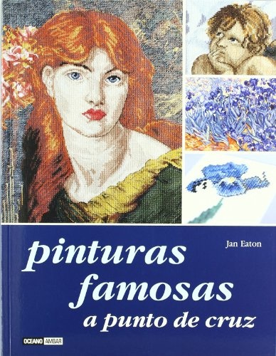 PINTURAS FAMOSAS A PUNTO DE CRUZ