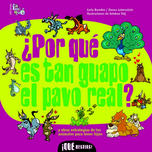 ¿ POR QUÉ ES TAN GUAPO EL PAVO REAL?