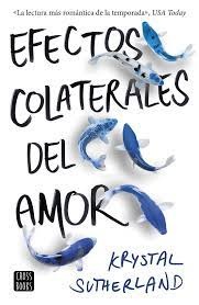 EFECTOS COLATERALES DEL AMOR