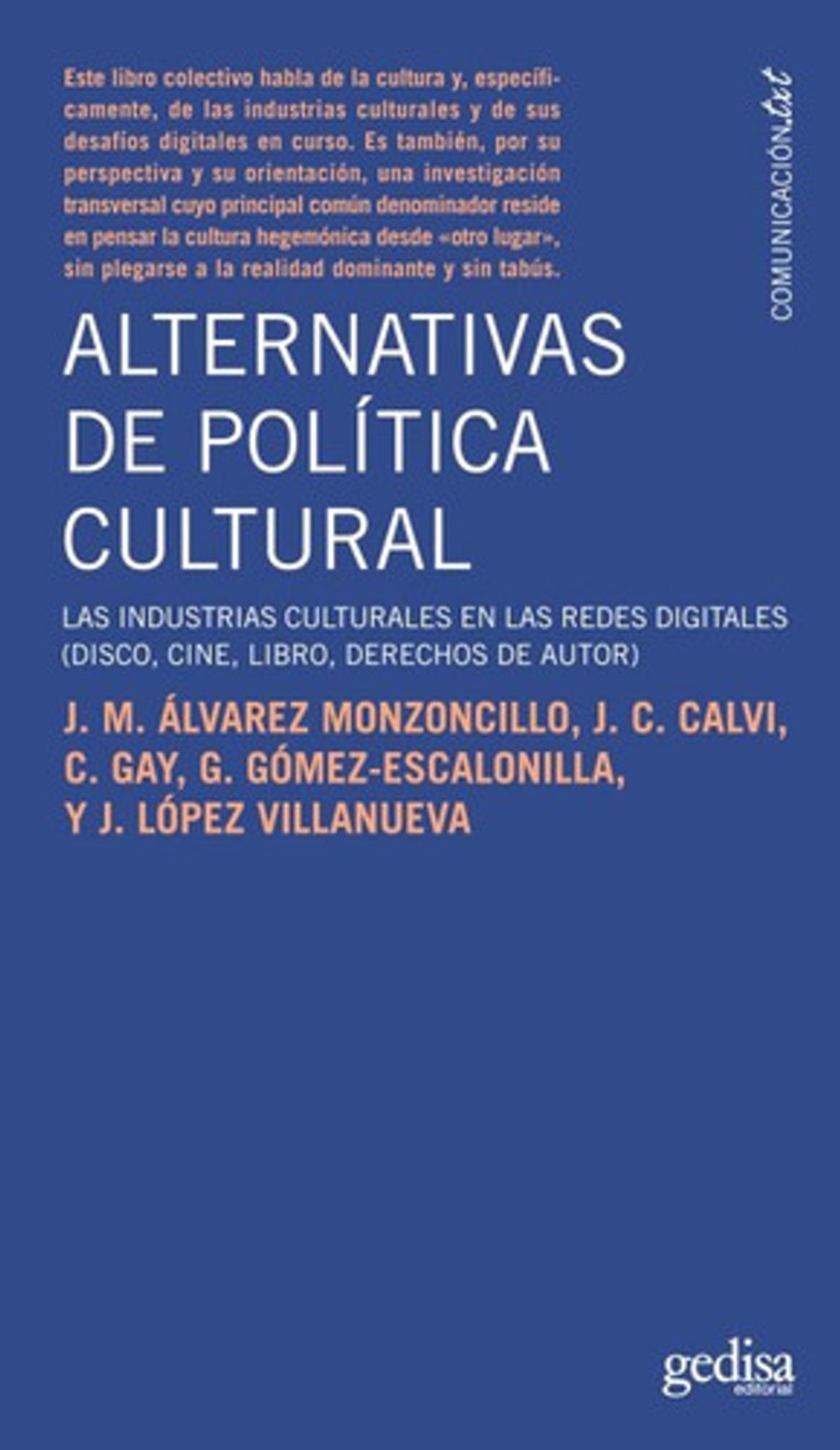 ALTERNATIVAS DE POLÍTICA CULTURAL