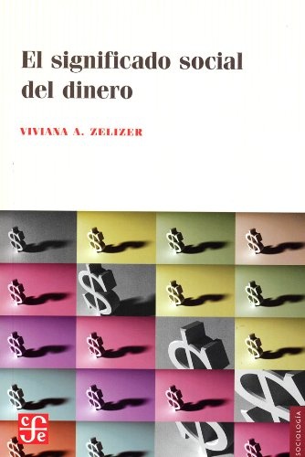 EL SIGNIFICADO SOCIAL DEL DINERO