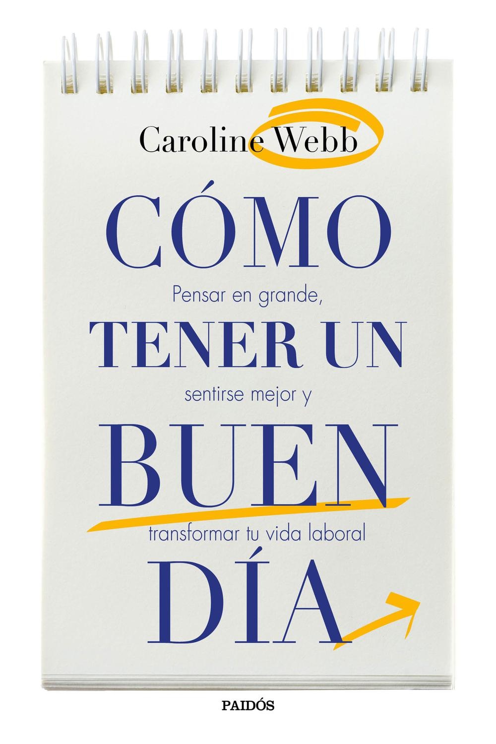 CÓMO TENER UN BUEN DÍA