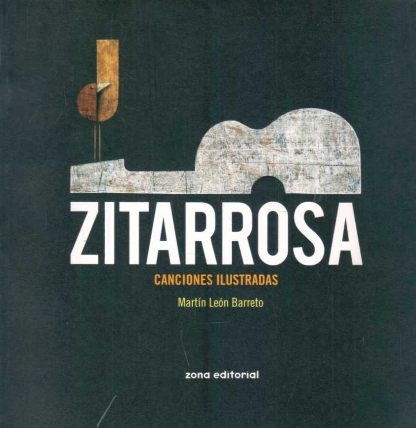 ZITARROSA CANCIONES ILUSTRADAS (RÚSTICA)
