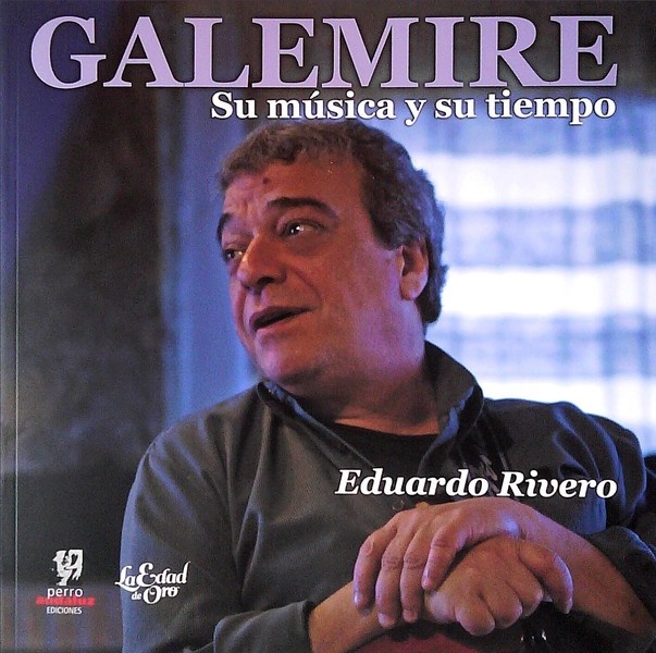 GALEMIRE. SU MÚSICA Y SU TIEMPO