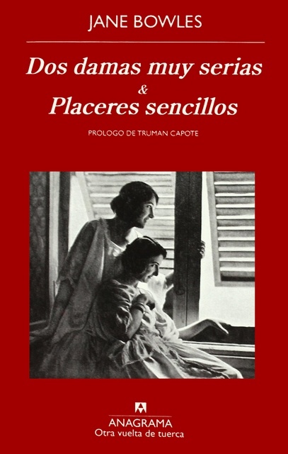 DOS DAMAS MUY SERIAS Y PLACERES SENCILLOS