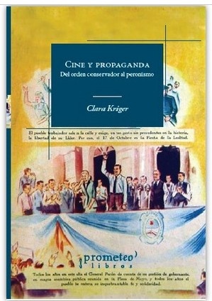 CINE Y PROPAGANDA. DEL ORDEN CONSERVADOR