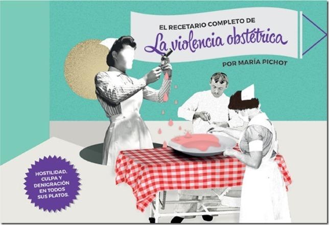 EL RECETARIO COMPLETO DE VIOLENCIA OBSTÉTRICA