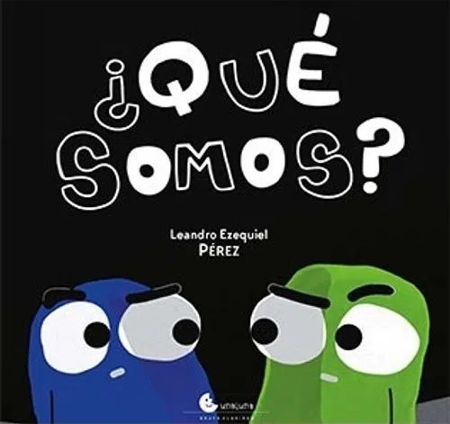 ¿QUÉ SOMOS?