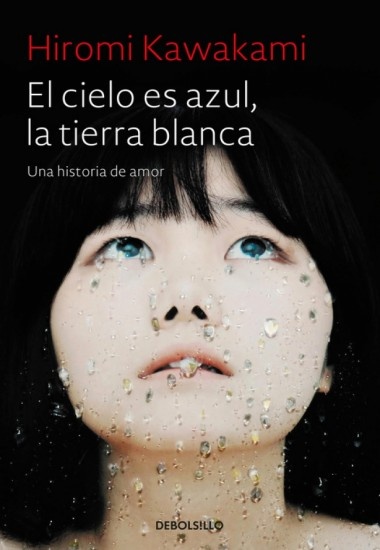 CIELO ES AZUL, LA TIERRA BLANCA