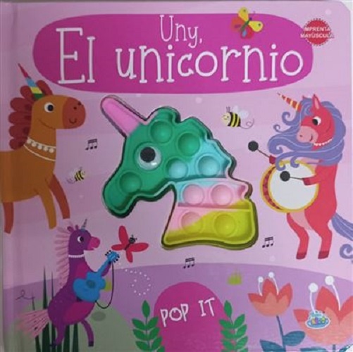 UNY, EL UNICORNIO POP IT