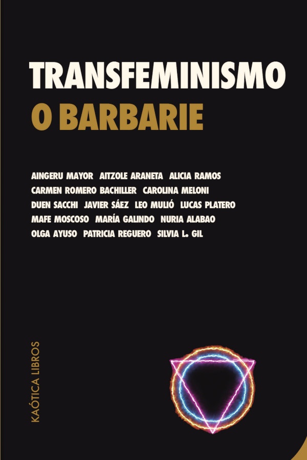 TRANSFEMINISMO O BARBARIE