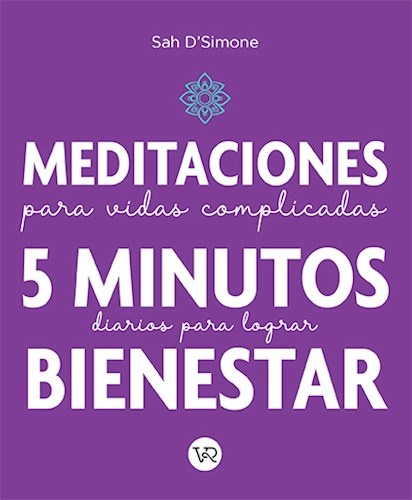 MEDITACIONES PARA VIDAS COMPLICADAS