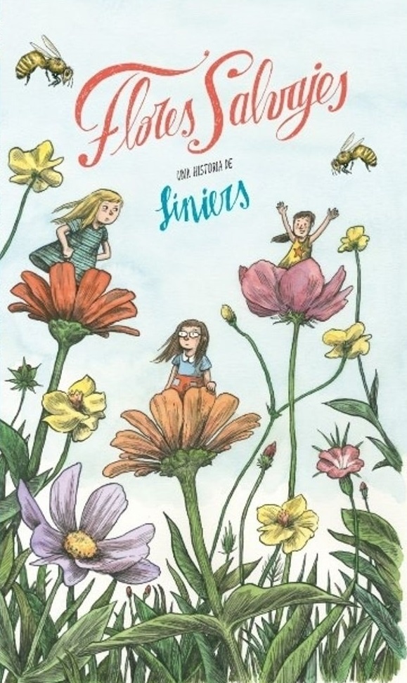FLORES SALVAJES. UNA HISTORIA DE LINIERS