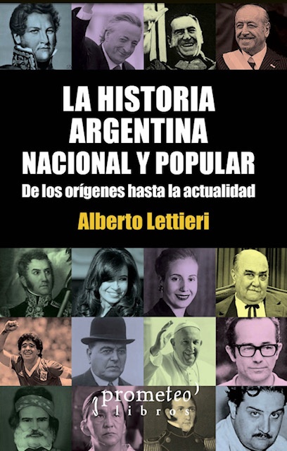 HISTORIA ARGENTINA NACIONAL Y POPULAR, 