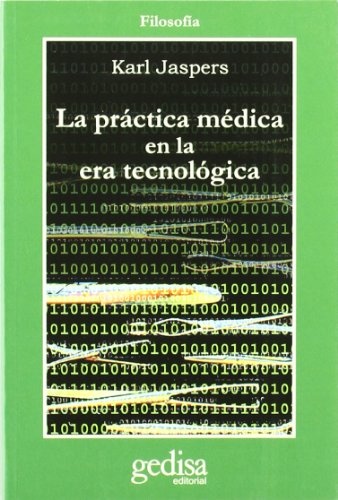 PRACTICA MEDICA EN LA ERA TECNOLOGIA