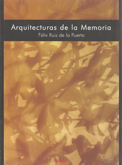 ARQUITECTURAS DE LA MEMORIA