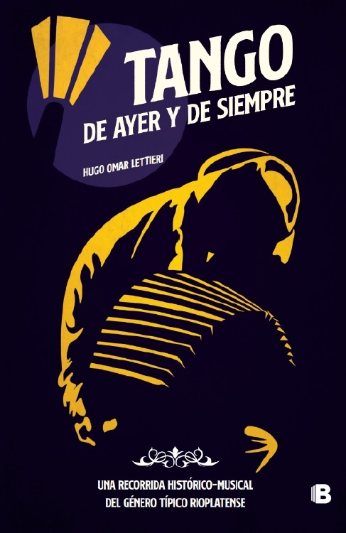 TANGO DE AYER Y DE SIEMPRE
