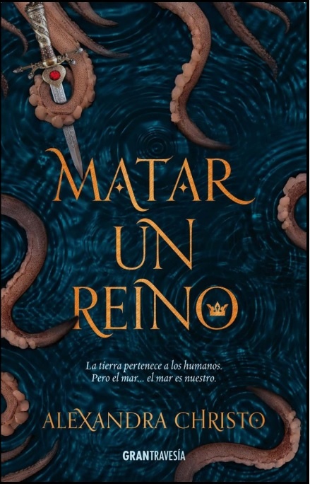 MATAR A UN REINO: LA TIERRA PERTENECE