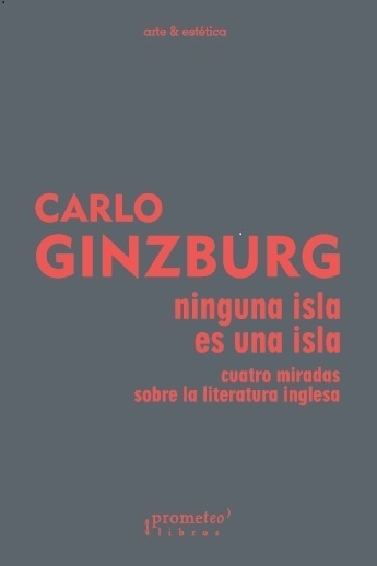 NINGUNA ISLA ES UNA ISLA. CUATRO MIRADAS SOBRE LA LITERATURA INGLESA