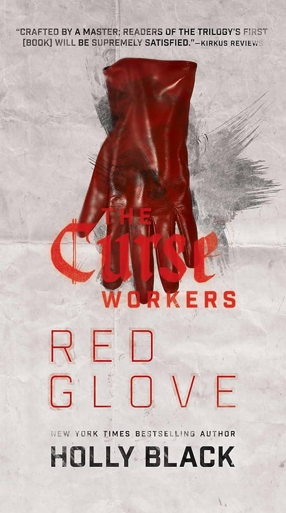RED GLOVE. CURSE WORKERS 2