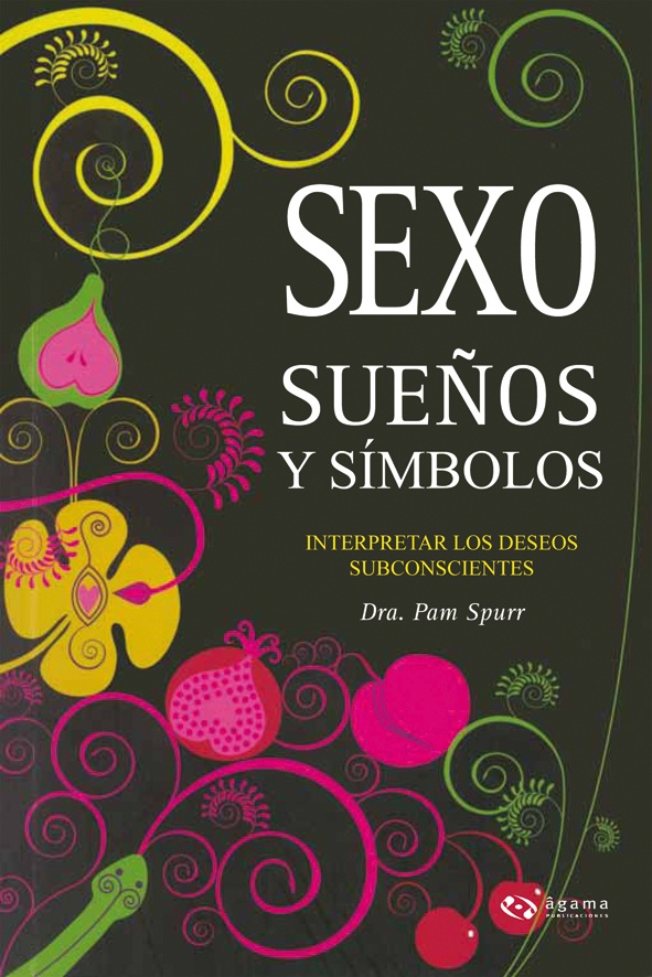 SEXO, SUEÑOS Y SIMBOLOS