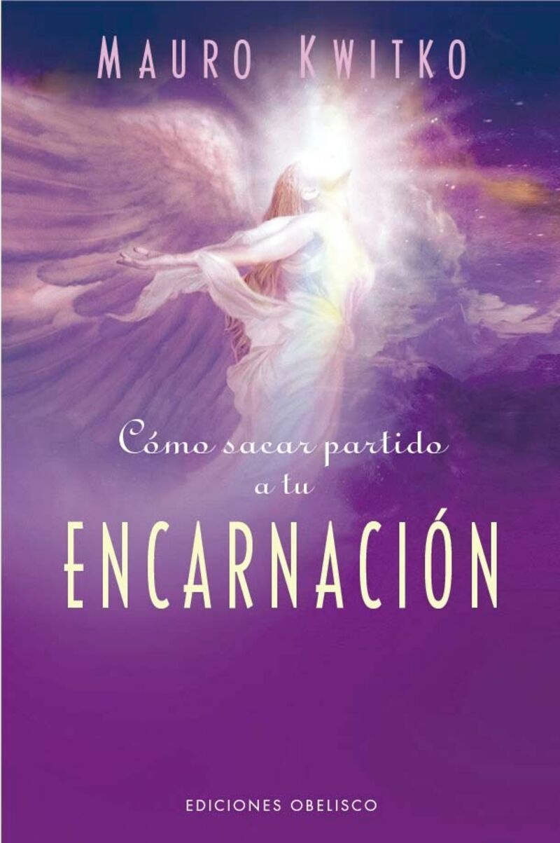 CÓMO SACAR PARTIDO A TU ENCARNACIÓN
