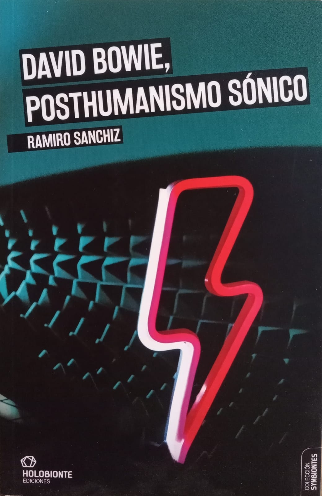 DAVID BOWIE, POSTHUMANISMO SÓNICO