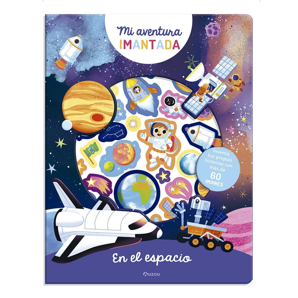 MI AVENTURA IMANTADA - EN EL ESPACIO