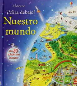 ¡MIRA DEBAJO! NUESTRO MUNDO