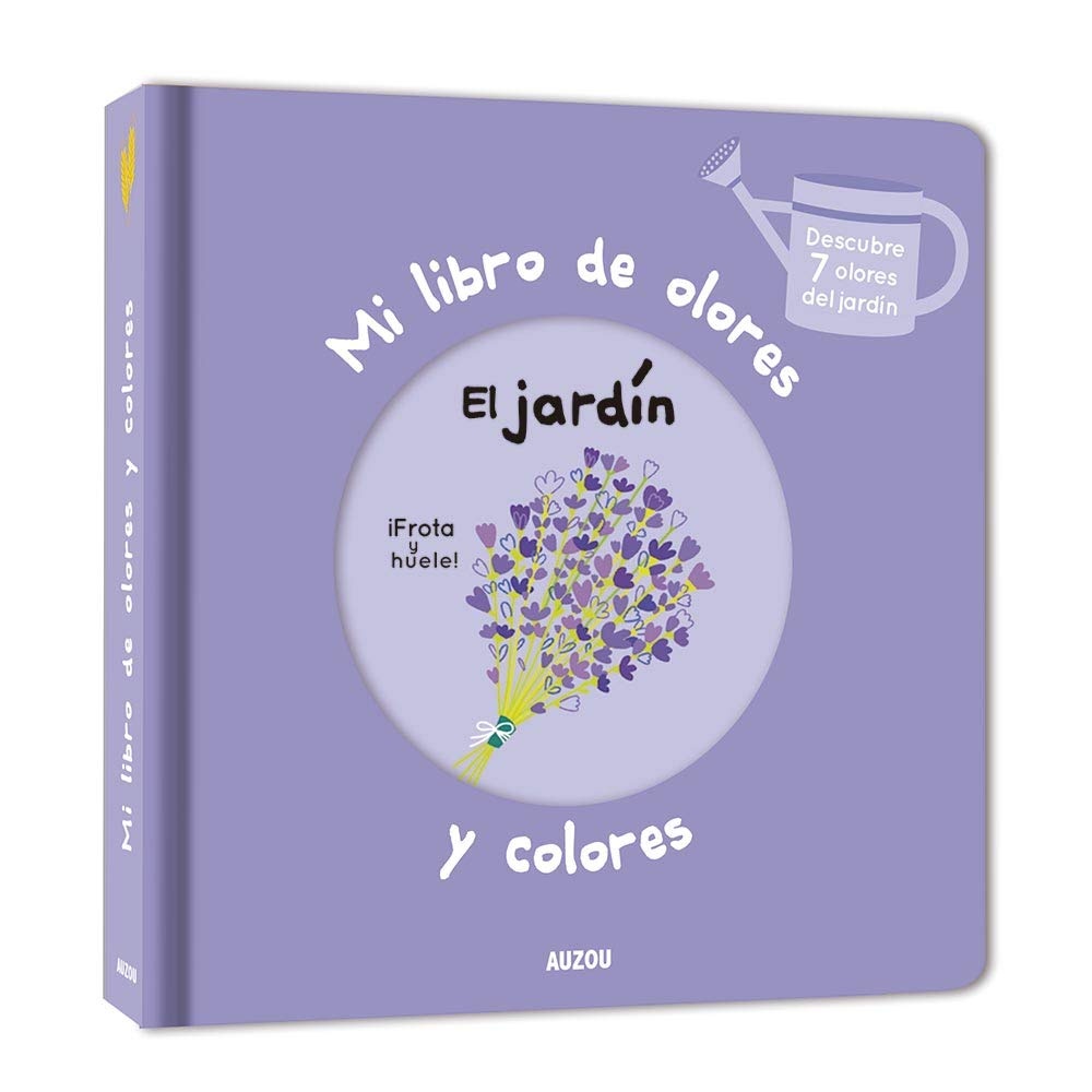 MI LIBRO DE OLORES : EL JARDÍN