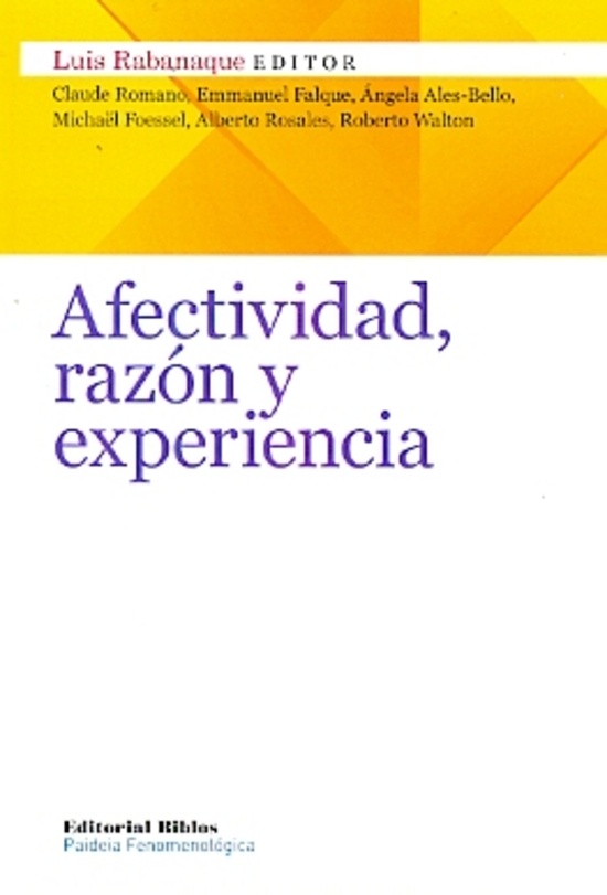 AFECTIVIDAD, RAZÓN Y EXPERIENCIA