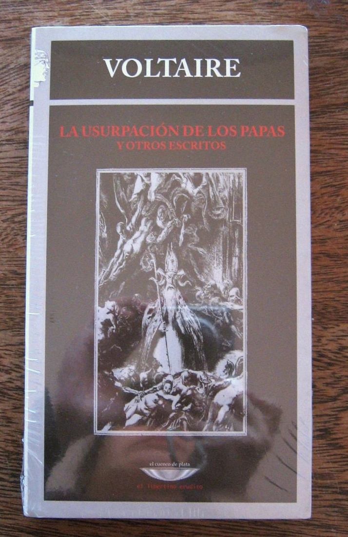 LA USURPACION DE LOS PAPAS Y OTROS ESCRITOS