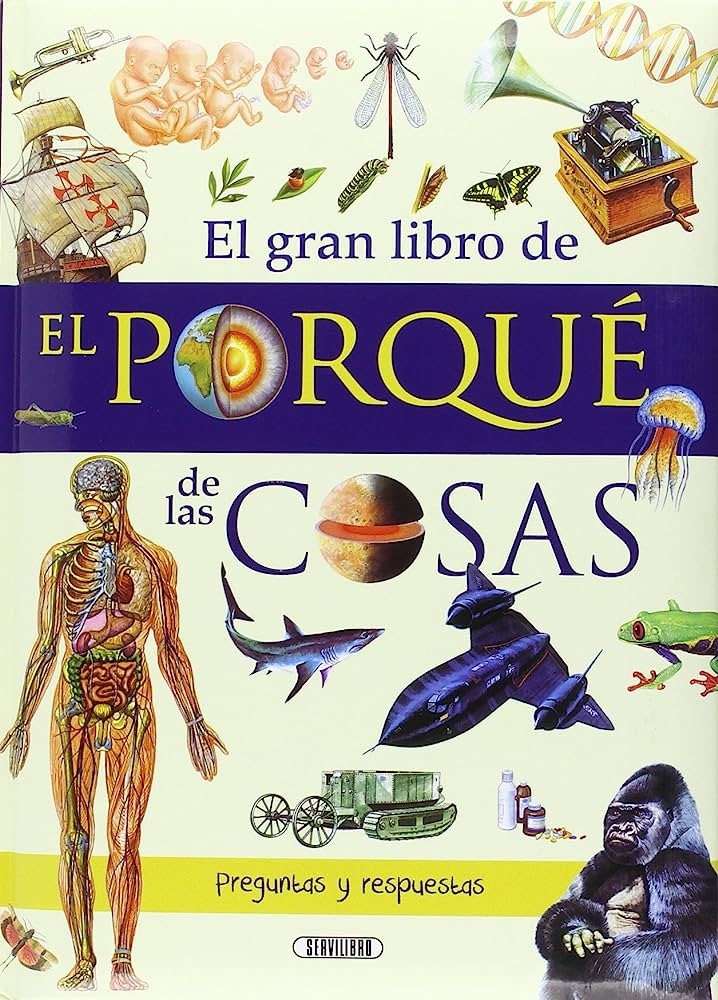 EL GRAN LIBRO DE EL PORQUÉ DE LAS COSAS
