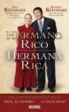 HERMANO RICO HERMANA RICA