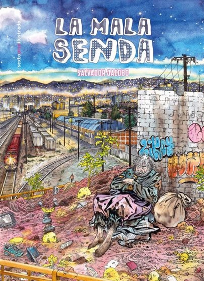 LA MALA SENDA